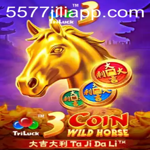 Explore the Thrills of 3CoinWildHorse: A Riveting Gaming Experience Powered by 5577JILI.COM