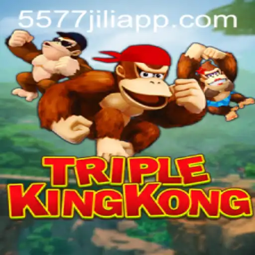 TripleKingKong: A Legendary Adventure Awaits at 5577JILI.COM